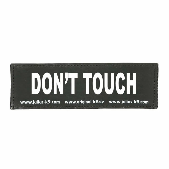 Етикети за сбруя Julius K9 DON’T TOUCH S Бял Черен (2 броя)
