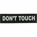 Етикети за сбруя Julius K9 DON’T TOUCH XS (2 броя)
