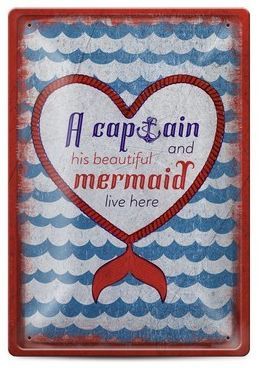 Метална табелка - A captain and his beautiful mermaid live here