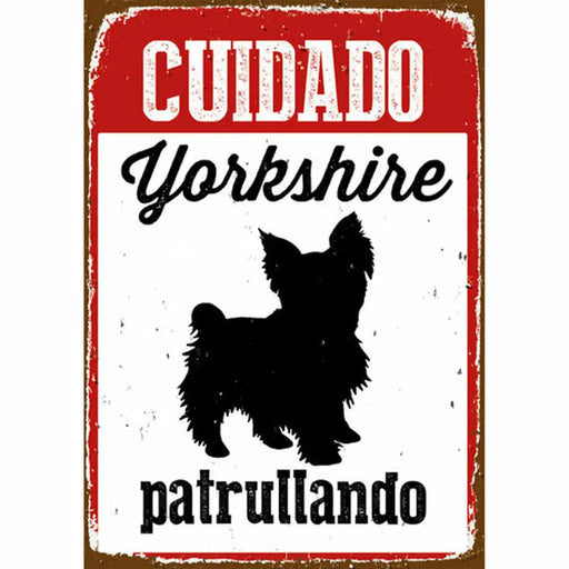 Табелка Magnet & Steel Cuidado Yorkshire Patrullando 14,8 x