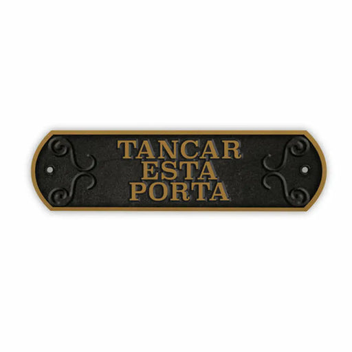 Табелка Magnet & Steel Tancar Esta Porta 24 x 7,2 cm