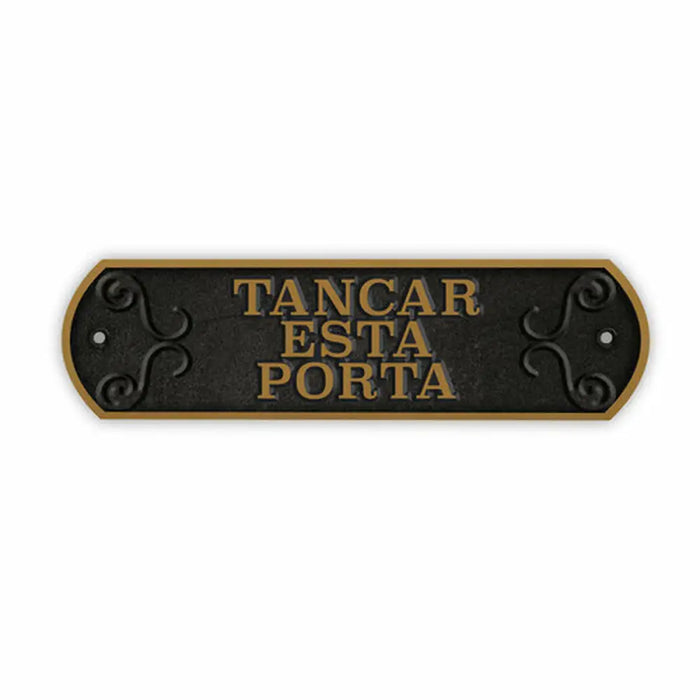 Табелка Magnet & Steel Tancar Esta Porta 24 x 7,2 cm